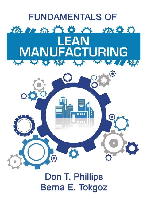 Fundamentals of Lean Manufacturing - Hardcover