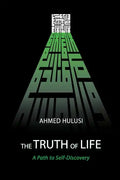 The Truth of Life (A Path to Self-Discovery) - Paperback