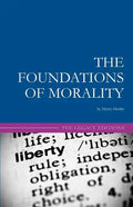 The Foundations of Morality - Paperback
