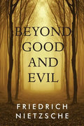 Beyond Good and Evil - Paperback