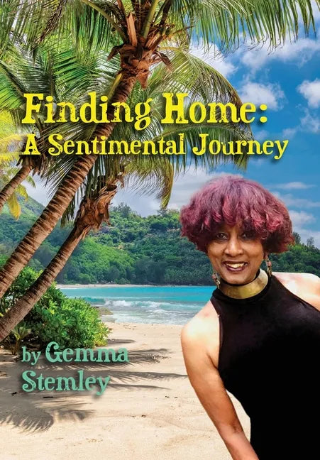 Finding Home: A Sentimental Journey - Hardcover