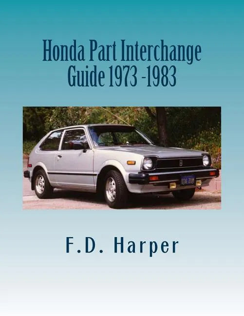 Honda Part Interchange Guide 1973 -1983 - Paperback