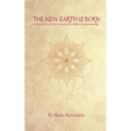 The New Earth Is Born - Paperback
