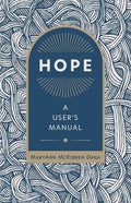 Hope: A User's Manual - Paperback
