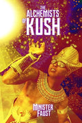 The Alchemists of Kush - Paperback