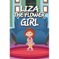Liza the Flower Girl - Paperback