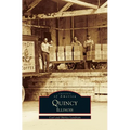 Quincy Illinois - Hardcover