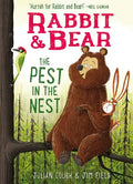Rabbit & Bear: The Pest in the Nest - Hardcover