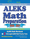 ALEKS Math Preparation 2020 - 2021: ALEKS Math Workbook + 2 Full-Length ALEKS Math Practice Tests - Paperback