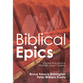 Biblical Epics: Sacred Narrative in the Hollywood Cinema - Paperback