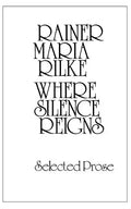 Where Silence Reigns - Paperback