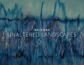 Wei Xiong Unaltered Landscapes - Hardcover
