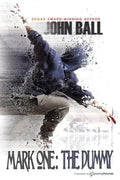 Mark One: The Dummy - Paperback