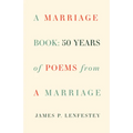 A Marriage Book: Poems - Paperback