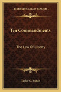 Ten Commandments: The Law of Liberty - Paperback