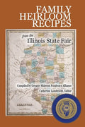 Family Heirloom Recipes from the Illinois State Fair - Paperback
