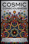 Cosmic Consciousness - Paperback