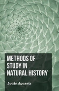Methods of Study in Natural History - Paperback