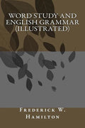 Word Study and English Grammar (illustrated) - Paperback