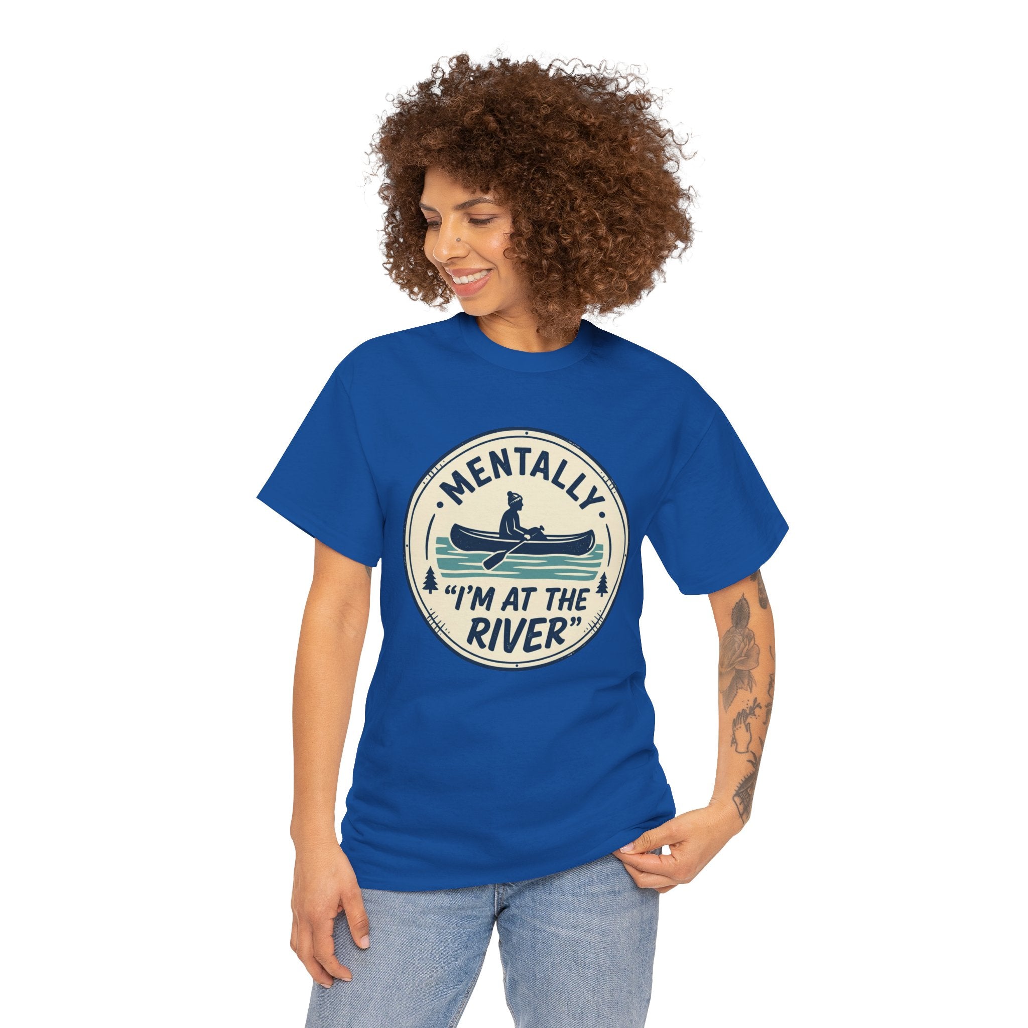 "Mentally I’m At The River" Canoe Graphic Tee