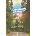 The Geography of Lost Things - Paperback