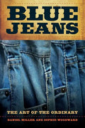 Blue Jeans: The Art of the Ordinary - Paperback