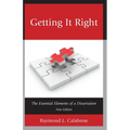 Getting It Right: The Essential Elements of a Dissertation - Paperback