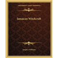 Jamaican Witchcraft - Paperback