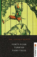 Forty-four Turkish Fairy Tales - Paperback