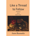 Like a Thread to Follow - Paperback