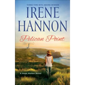 Pelican Point: A Hope Harbor Novel - Hardcover