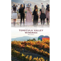 Temecula Valley Wineries - Hardcover