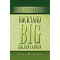 Glendora's Backyard Big Dalton Canyon - Paperback