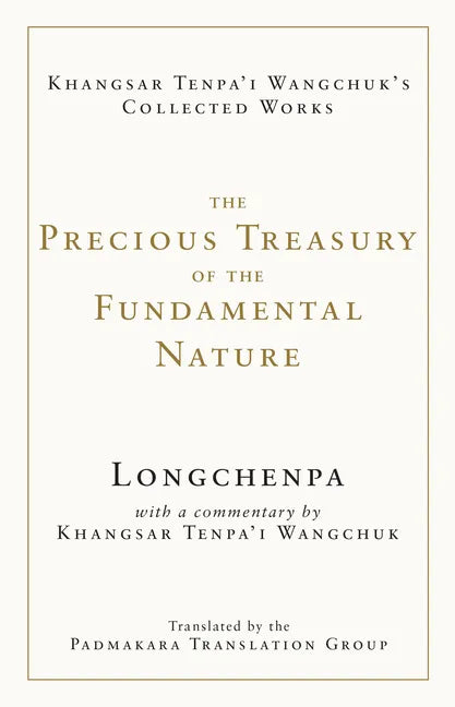 The Precious Treasury of the Fundamental Nature - Hardcover