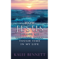 How Jesus pulled me through every tough time in my life - Paperback