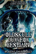 CASTLE OLDSKULL Gaming Supplement Oldskull Dungeon Bestiary - Paperback
