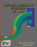 Basics of Autodesk Inventor Nastran 2020 (Colored) - Paperback