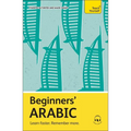 Beginners' Arabic: Learn Faster. Remember More. - Paperback