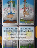 It's All In The Cards: Tarot Reading Made Easy: Workbook Edition with Revised Illustrations - Paperback