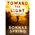 Toward the Light - Paperback