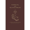 Godwin-Hill and Related Families - Hardcover