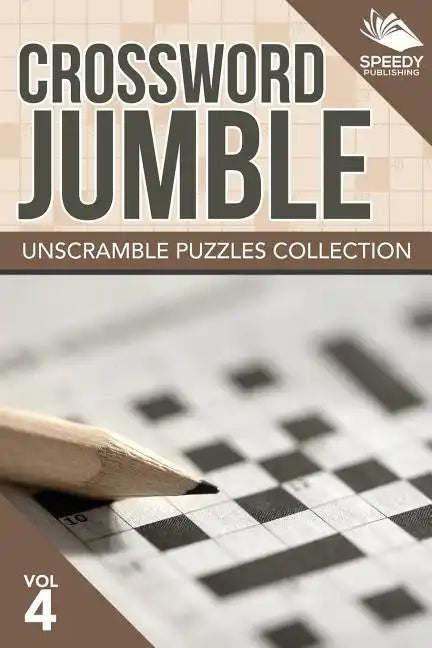 Crossword Jumble: Unscramble Puzzles Collection Vol 4 - Paperback