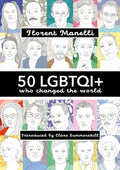 50 Lgbtqi+ Who Changed the World - Paperback