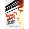 Sunset Baby - Paperback