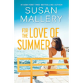 For the Love of Summer - Library Binding