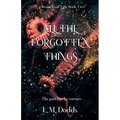 All the Forgotten Things - Paperback