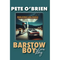 Barstow Boy - A Love Story - Paperback