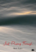 Just Passing Through - Paperback
