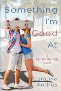Something I'm Good At - Paperback