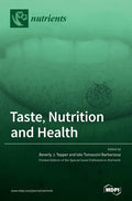 Taste, Nutrition and Health - Hardcover